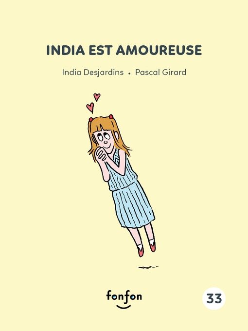 Title details for India est amoureuse by India Desjardins - Wait list